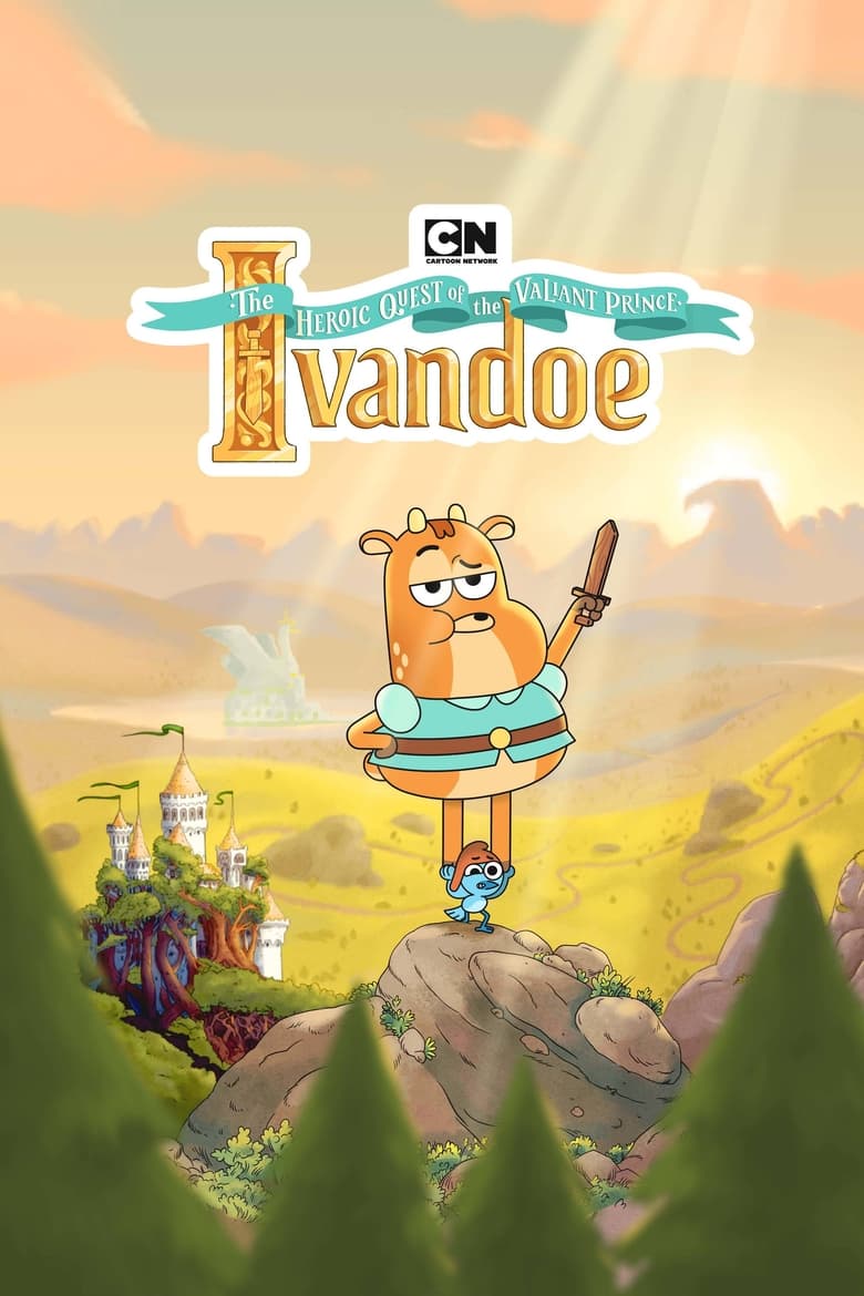 The Heroic Quest of the Valiant Prince Ivandoe (2017)