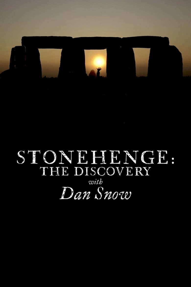 Stonehenge: The Discovery with Dan Snow (2024)