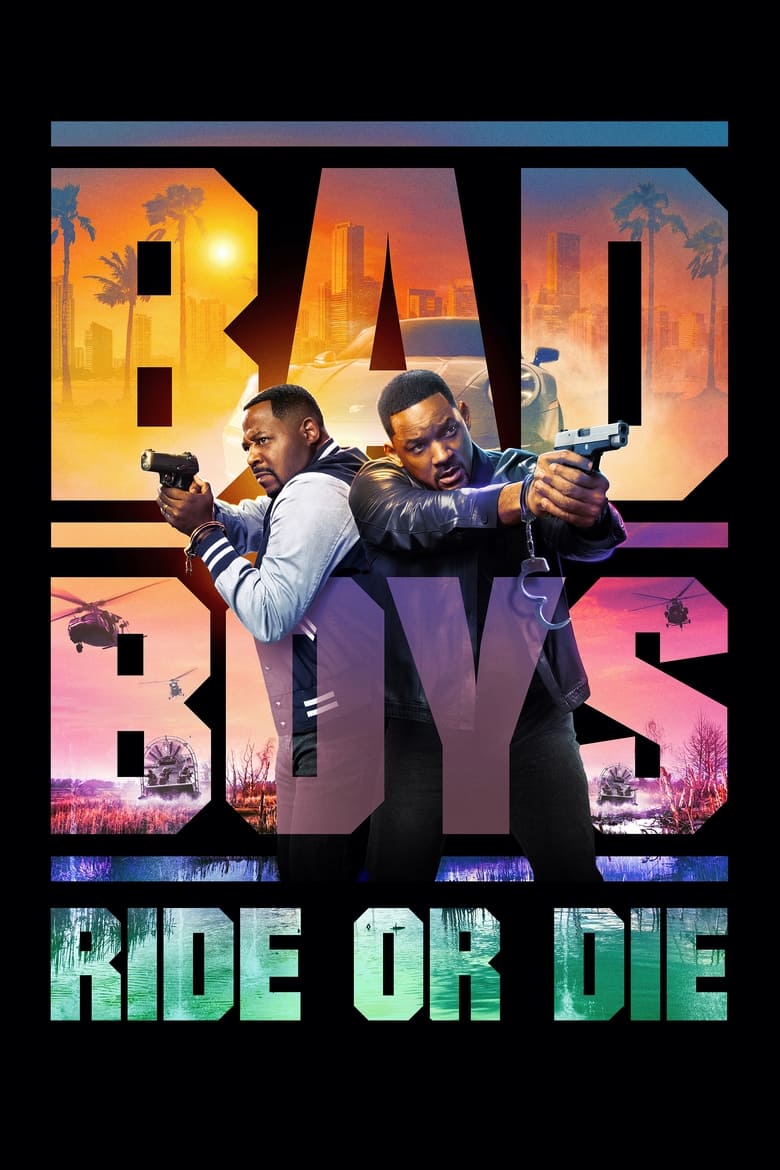 Bad Boys: Ride or Die (2024)