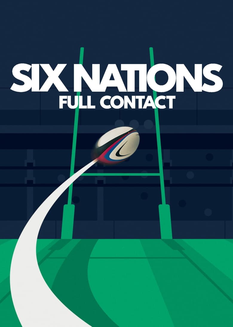 Six Nations: Full Contact (2024)