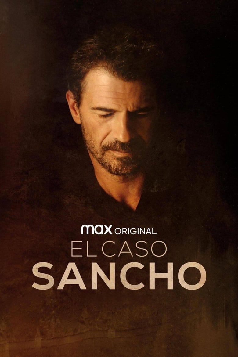 El caso Sancho: Episodio cero (2024)