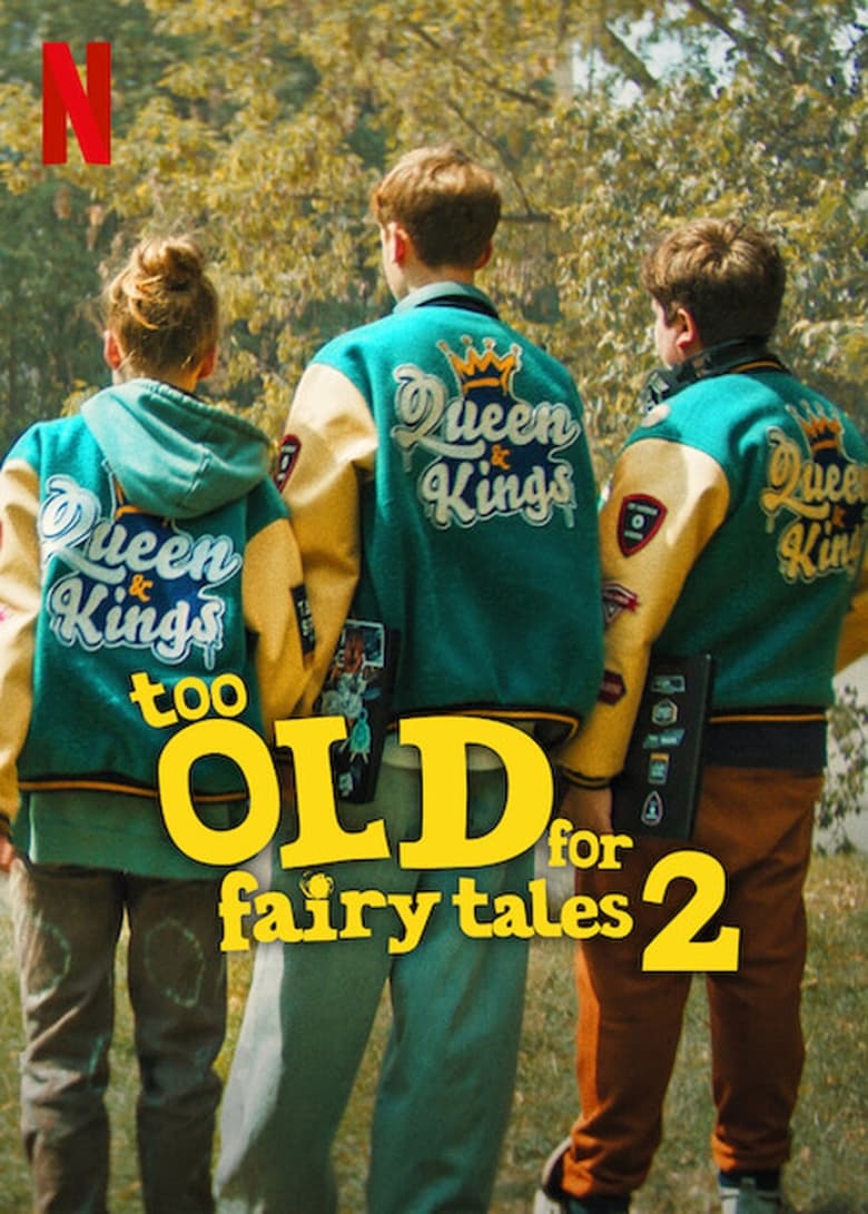 Too Old for Fairy Tales 2 (2024)